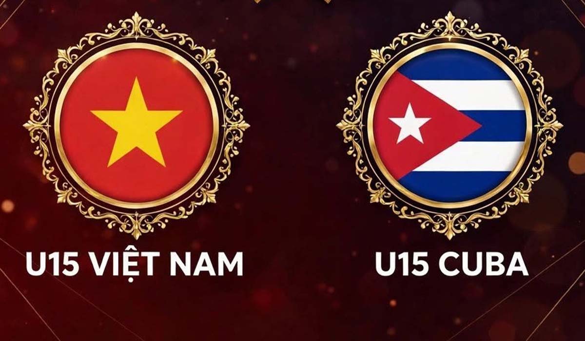 ket-qua-bong-da-u15-viet-nam-vs-u15-cuba-world-cup-2026-moi-nhat-29-10