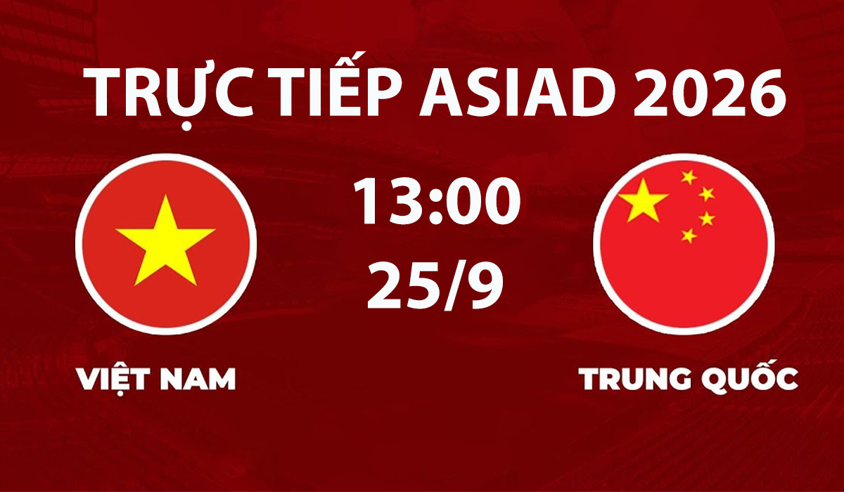 link-xem-truc-tiep-bong-da-đt-nu-viet-nam-vs-đt-nu-trung-quoc-asiad-2026-25-9