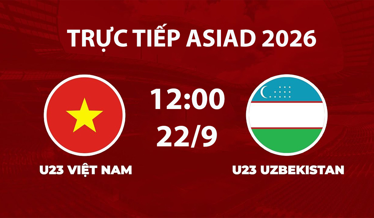 link-xem-truc-tiep-bong-da-viet-nam-vsuzbekistan-asiad-2026-22-9