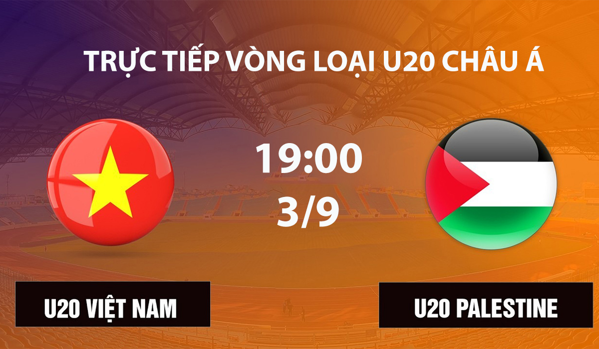 link-xem-truc-tiep-u20-viet-nam-vs-u20-palestine-vong-loai-u20-chau-a-2027
