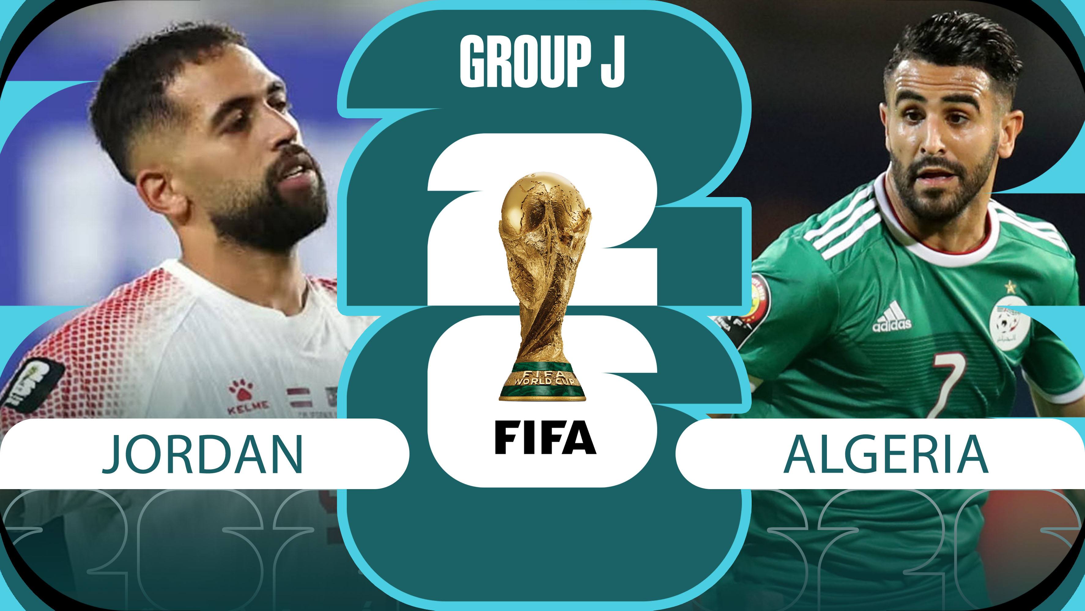 nhan-dinh-bong-da-jordan-vs-algeria-world-cup-2026