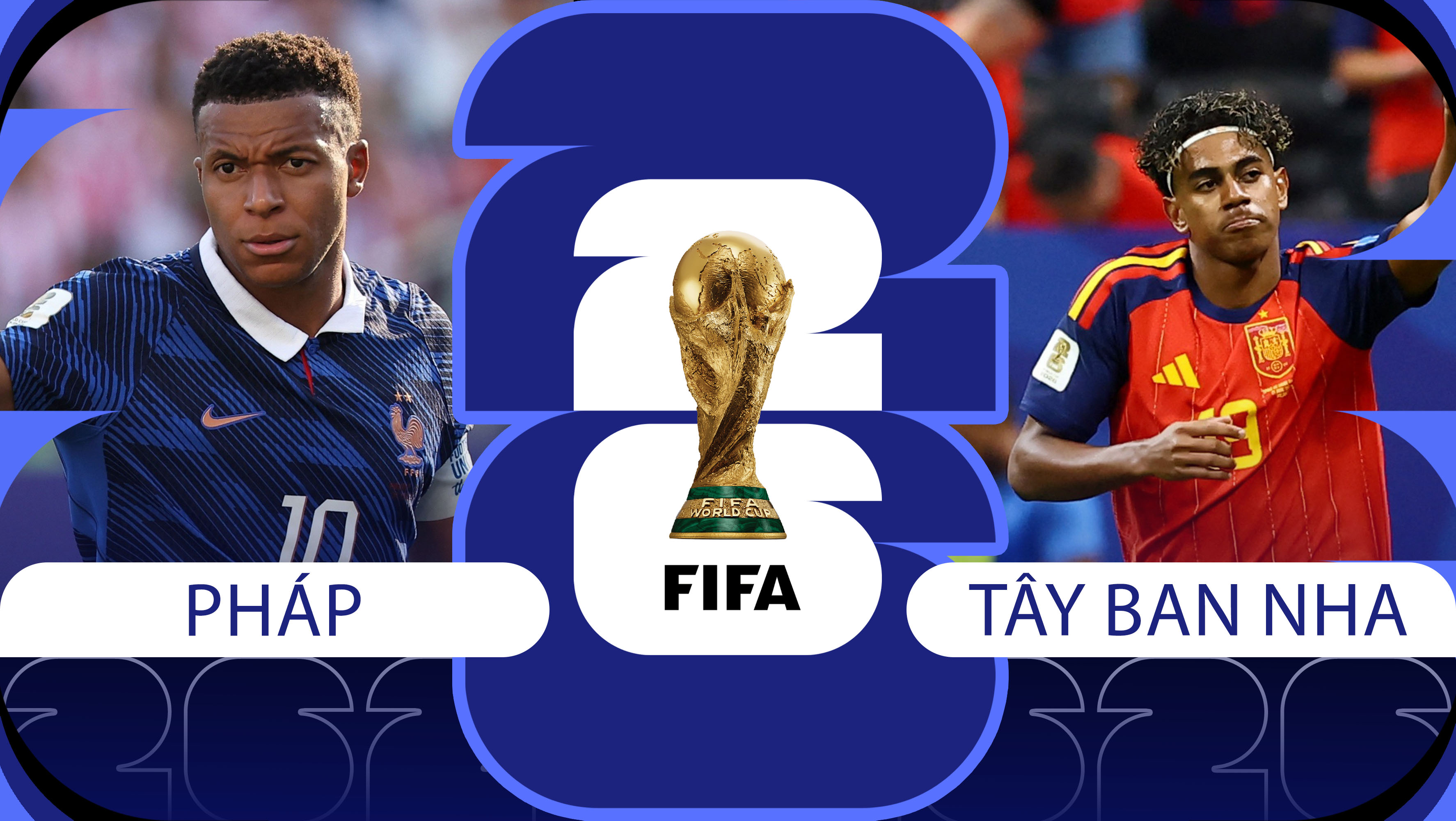 nhan-dinh-bong-da-phap-vs-tay-ban-nha-world-cup-2026