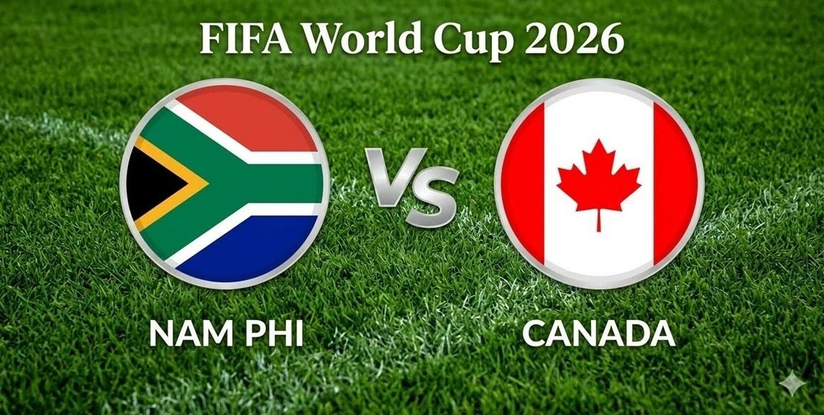 vtv-truc-tiep-bong-da-nam-phi-vs-canada-world-cup-2026