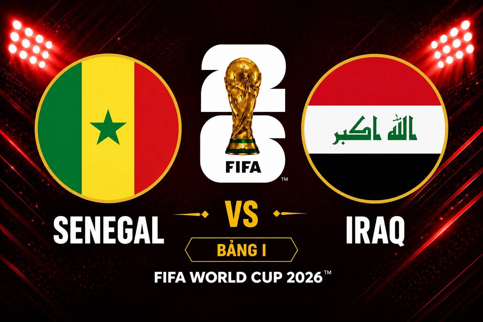 vtv-truc-tiep-bong-da-senegal-vs-iraq-world-cup-2026