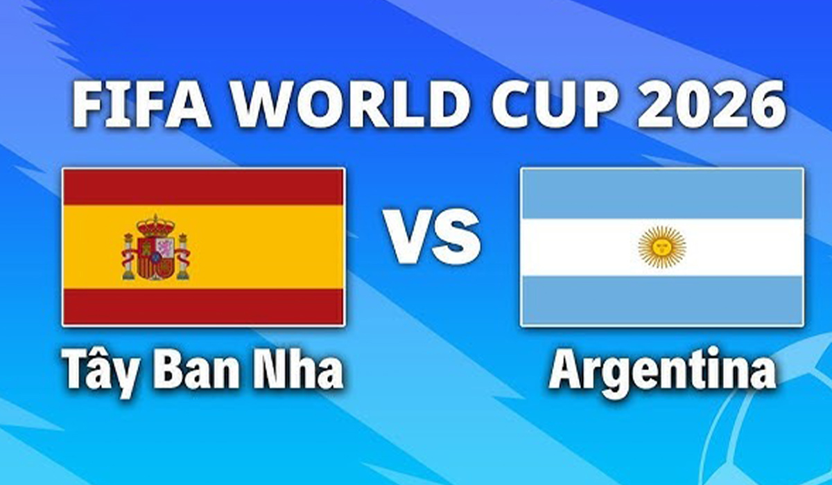 vtv-truc-tiep-tay-ban-nha-vs-argentina-world-cup-2026-moi-nhat