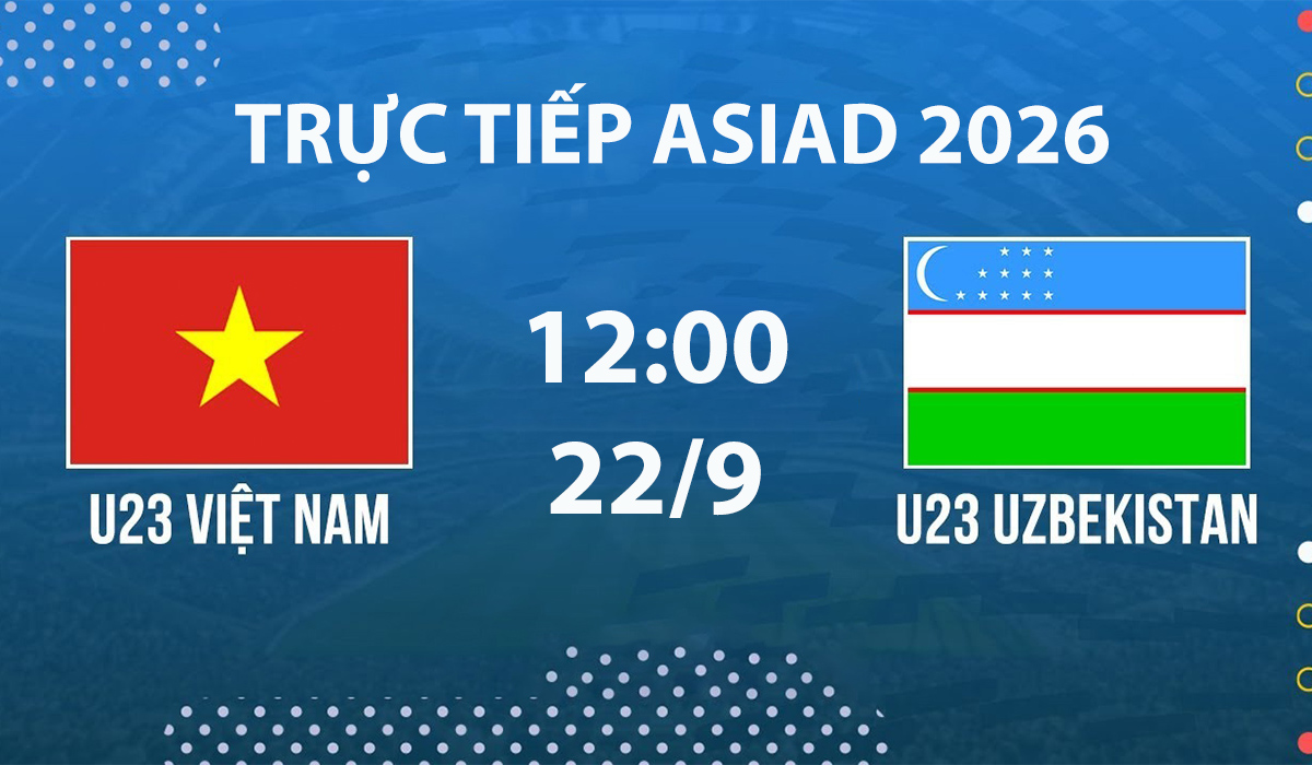 vtv6-vtv5-link-xem-truc-tiep-bong-da-viet-nam-vsuzbekistan-asiad-2026-22-9