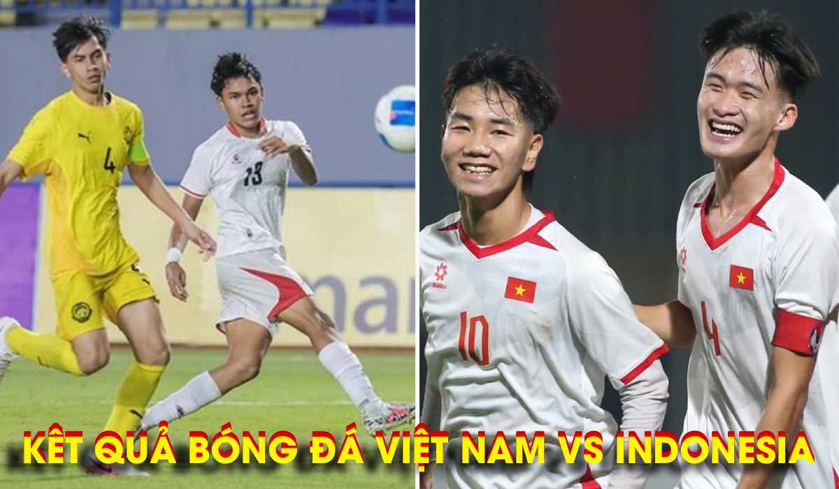 Kết quả U17 Việt Nam vs U17 Indonesia hôm nay 19/4: ĐT Việt Nam khiến cả Đông Nam Á ngả mũ?